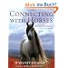 Connecting with Horses: The Life Lessons We Can Learn from Horses