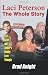 Laci Peterson The Whole Story: Laci, Scott, and Amber&rsquo;s Deadly Love Triangle