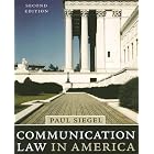Click here to buy Communication Law in America by  Paul Siegel.