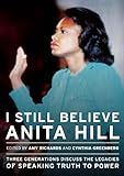 I Still Believe Anita Hill