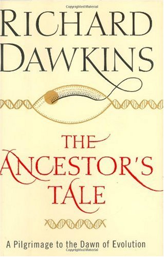 Image of: The Ancestor's Tale: A Pilgrimage to the Dawn of Evolution