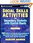 Social Skills Activities for Secondary Students with Special Needs (Jossey-Bass Teacher)