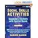 Social Skills Activities for Secondary Students with Special Needs (Jossey-Bass Teacher)