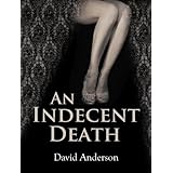 An Indecent Death