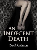 An Indecent Death