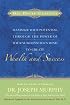 Maximize Your Potential Through the Power of your Subconscious Mind to Create Wealth and Success: Book 2 (Maximize Your Potential)