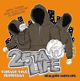 25 Ta Life lyrics