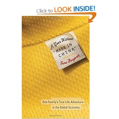 A Year Without "Made in China": One Family's True Life Adventure in the Global Economy
