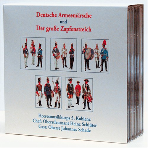 Deutsche Armeemärsche und der Große Zapfenstreich