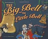 The Big Bell and the Little Bell