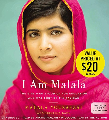 I Am Malala: The Girl Who Stood Up for Education and Was Shot I Am Malala: The Girl Who Stood Up for Education and Was Shot