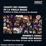 Chants Des Femmes De La Vieille Russie