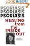 Psoriasis Healing from the Inside Out