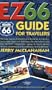 Route 66: EZ66 Guide for Travelers
