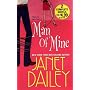 Man of Mine (Zebra Contemporary Romance)