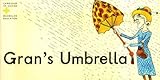 Language in action, level 0, core. Gran's umbrella
