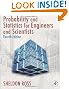 Introduction to Probability and Statistics for Engineers and Scientists, Fourth Edition