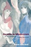 Gender in Modernism: New Geographies, Complex Intersections