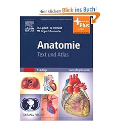 Anatomie: Text und Atlas - mit Zugang zum Elsevier-Portal
