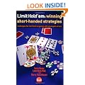 Limit Hold'em: Winning Short-handed Strategies - Techniques for Limit Hold'em Games with Six Players or Less