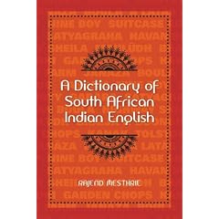 A Dictionary of South African Indian English