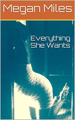Everything She Wants