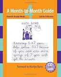 A Month-to-Month Guide: Fourth-Grade Math (includes CD)