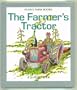 The Farmer's Tractor (Twenty Word Books)