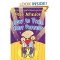 How To Train Your Parents
