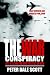The War Conspiracy: JFK, 9/11, and the Deep Politics of War