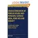 Characterization of Porous Solids and Powders: Surface Area, Pore Size and Density (Particle Technology Series)
