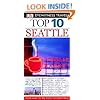 Top 10 Seattle (EYEWITNESS TOP 10 TRAVEL GUIDE)