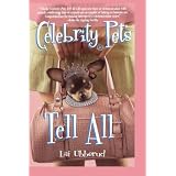 CelebrityPetsTellAll