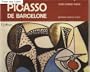 Picasso De Barcelone / Ces�reo Rodr�guez-Aguilera ; Traduit De L'Espagnol Par Robert Marrast ; Catalogue Des Reproductions: Rosa M. Subirana Torrent