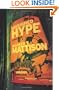 Unsigned Hype: A Novel