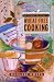 The Complete Guide to Wheat-Free Cooking