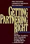 Getting Partnering Right: How Market Leaders Are Creating Long-Term Competitive Advantage