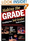 Making the Grade: Everything Your 3rd Grader Needs to Know