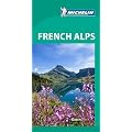 Michelin Green Guide French Alps (Michelin Green Guides)