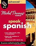 Michel Thomas Method Spanish Advanced, 5-CD Program (Michel Thomas Series)