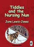 Tiddles and the nursing nun
