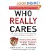 Who Really Cares: The Surprising Truth About Compassionate Conservatism