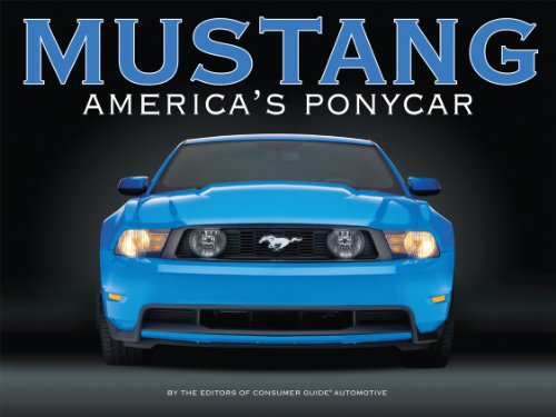 Ford Mustang, America s Pony Car