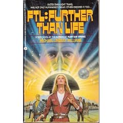F.T.L.: Further Than Life