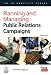 Planning and Manageing a PR Campaign: A Step by Step Guide