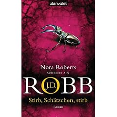 Stirb, Sch�tzchen, stirb: Roman