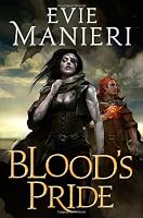 Blood's Pride (Shattered Kingdoms)