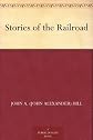 Stories of the Railroad