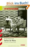 Interpretationshilfe Deutsch: GOTTHOLD EPHRAIM LESSING: Nathan der Weise.