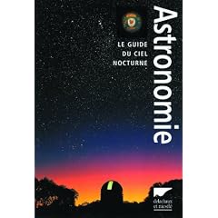 Astronomie : Le guide du ciel nocturne